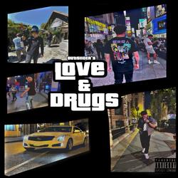 Love and Drugs