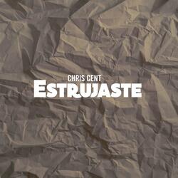 Estrujaste