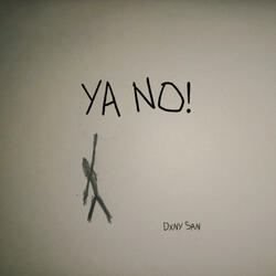 YA NO!