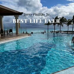 Best Life Ever