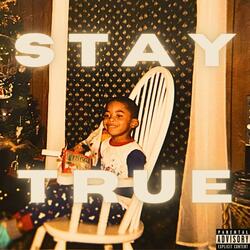 Stay True (feat. DZYNE)