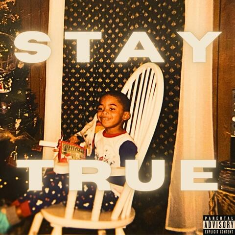 Stay True (feat. DZYNE)