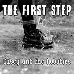 The First Step