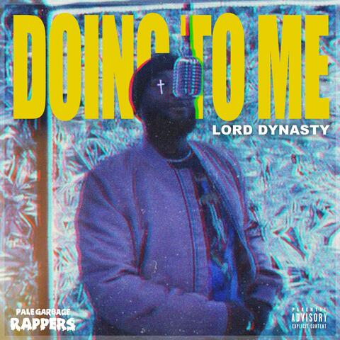 Doing To Me