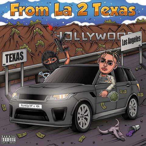 From LA 2 Texas