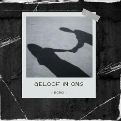 Geloof In Ons