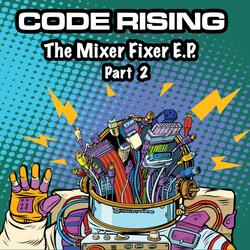 Mixer Fixer
