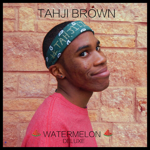 Watermelon (Deluxe)