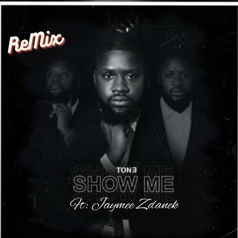SHOW ME (feat. Jaymee Zdanek)