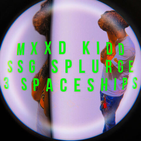 3 Spaceships (feat. SSG Splurge)