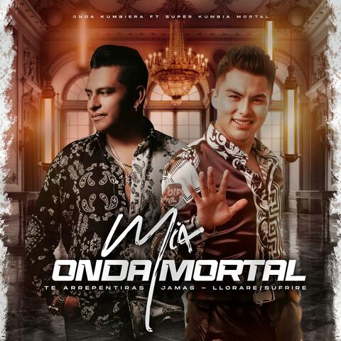 Mix Onda Mortal (feat. Onda Kumbiera)