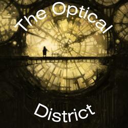 The Optical District