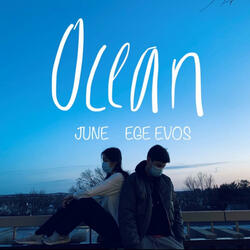 OCEAN (feat. Ege Evos)