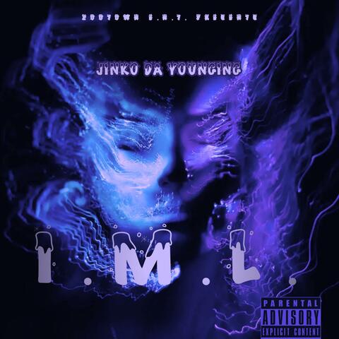 I.M.L (IN MY LANE)