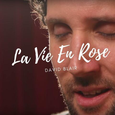 La Vie En Rose