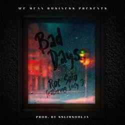 Bad Days (feat. Lucy J)