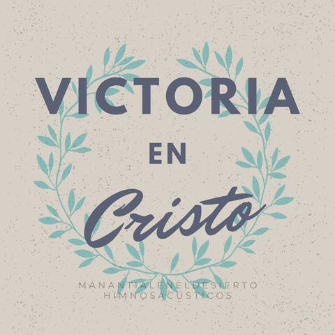 Himnos Acústicos - Victoria en Cristo