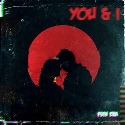 You & I