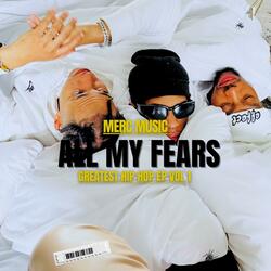 All My Fears Intro