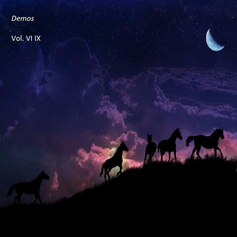 Demos Vol. VI IX