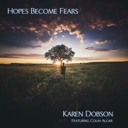 Hopes Become Fears (feat. Colin Algar)