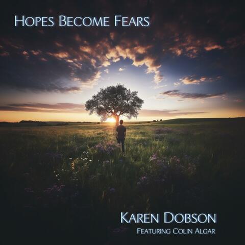 Hopes Become Fears (feat. Colin Algar)