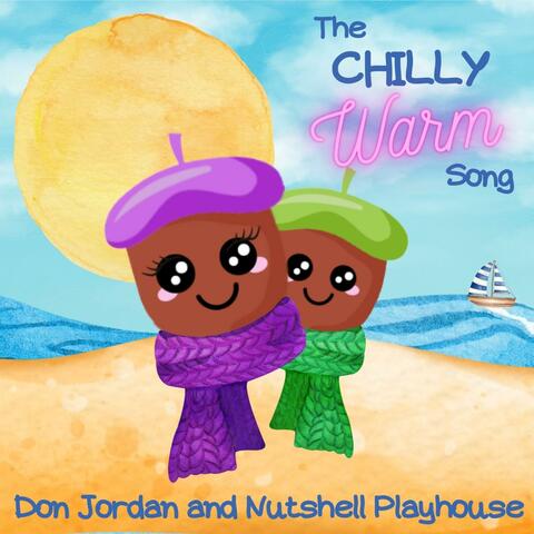 The Chilly Warm Song