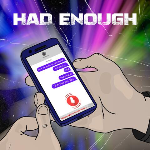 Had Enough (feat. Mlv Artist Leeds)