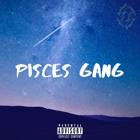 Pisces Gang