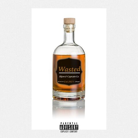 Wasted (feat. Captain)