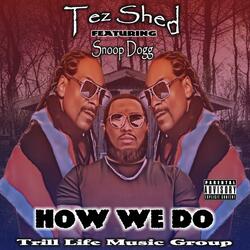 How We Do (feat. Snoop Dogg)