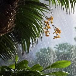 Monsoon Rainfall Piano (feat. Osirius)