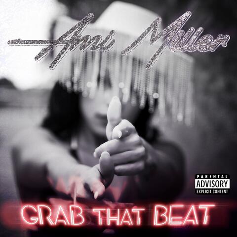 Grab That Beat