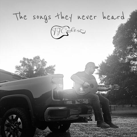 The songs they never heard