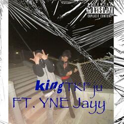 King (feat. YNE Jayy)
