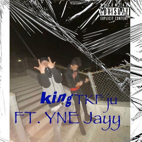 King (feat. YNE Jayy)