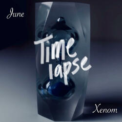 Timelapse (feat. Xenom)