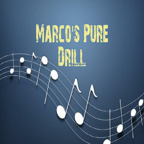 Marco's Pure Drill