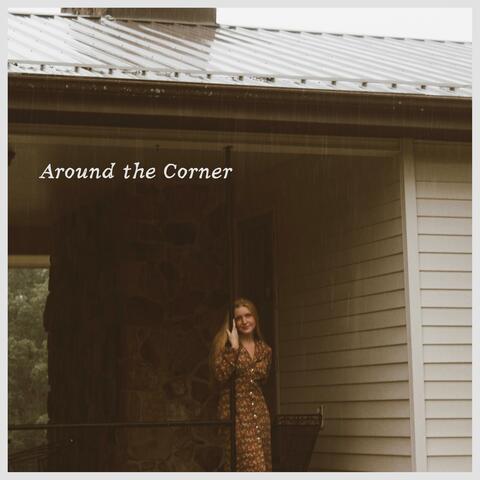 Around the Corner