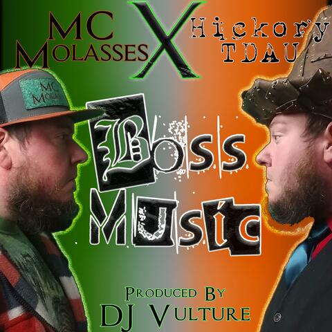 Boss Music (feat. HickoryTDAU)