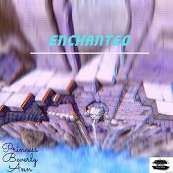 Enchanted Intro