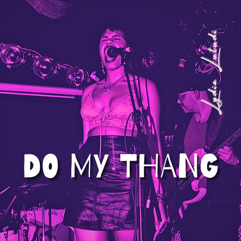 Do My Thang