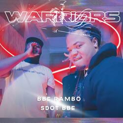 Warriors (feat. Sdot BBE)