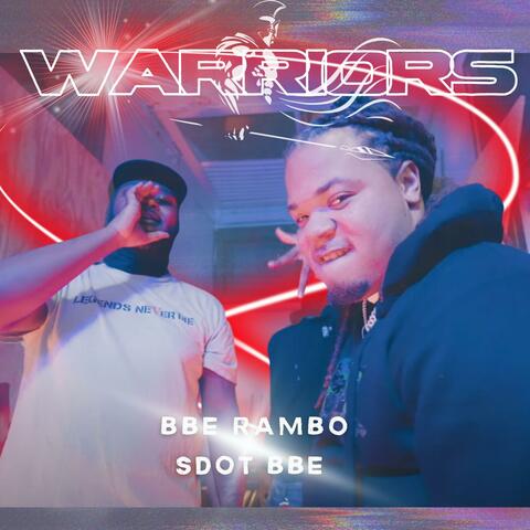 Warriors (feat. Sdot BBE)