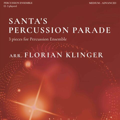 SANTA´S PERCUSSION PARADE