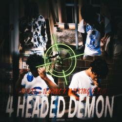 4 Headed Demon (feat. 1luhkc, Luh king & Lil 85)