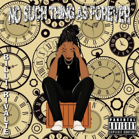 No Such Thing As Forever