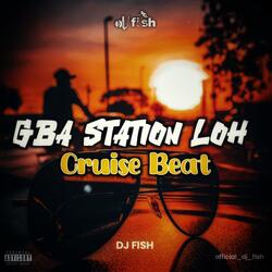 Gba Station Loh Cruise Beat