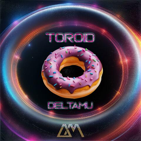 Toroid