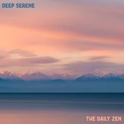 Deep Serene